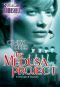 [Medusa Project 01] • The Medusa Project